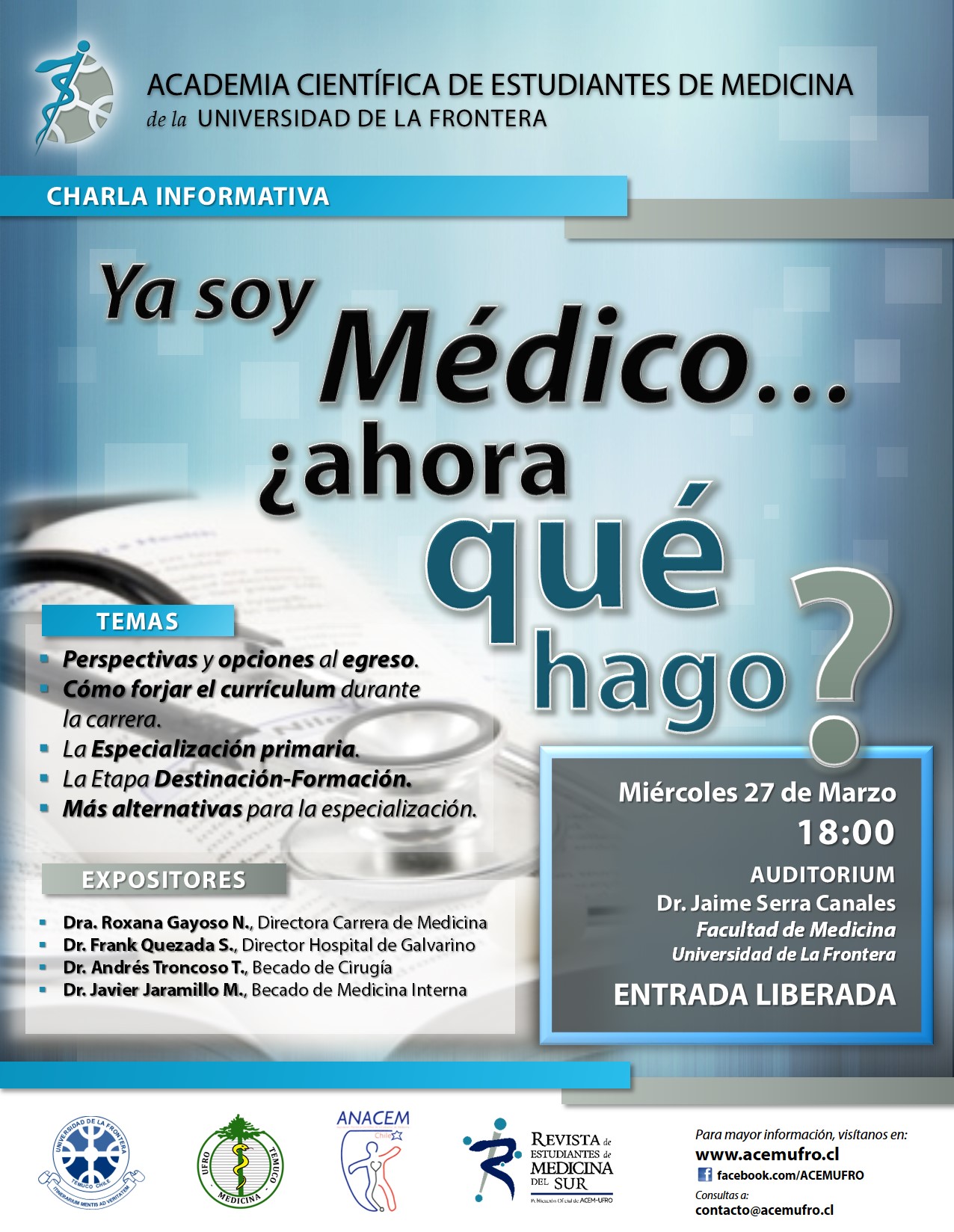 Charla Informativa: "Ya soy médico... ¿Ahora qué hago?"